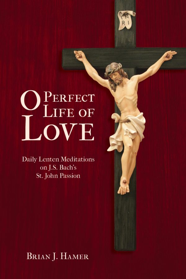 O Perfect Life of Love